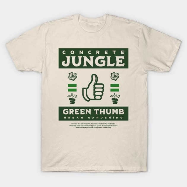 Urban Gardening - Green Thumb T-Shirt by Delicious Art